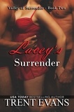  Trent Evans - Lacey's Surrender - Valley of Surrender, #2.