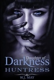  W.J. May - Huntress - Daughters of Darkness: Victoria's Journey, #2.