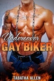  Tabatha Allen - Undercover Gay Biker.