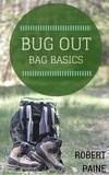  Robert Paine - Bug Out Bag Basics.