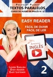  Polyglot Planet - Aprender Inglês - Textos Paralelos | Fácil de ouvir | Fácil de ler - CURSO DE ÁUDIO DE INGLÊS N.º 2 - Learn English | Easy Reader | Easy Listener, #2.
