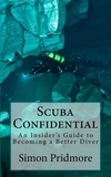  Simon Pridmore - Scuba Confidential - The Scuba Series, #2.