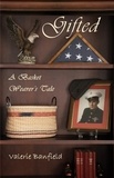  Valerie Banfield - Gifted: A Basket Weaver's Tale.