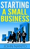  John Nanto - Starting A Small Business.