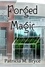  Patricia M. Bryce - Forged Magic - Book two of the Forged Series, #2.