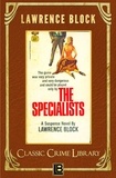  Lawrence Block - The Specialists - The Classic Crime Library, #5.