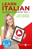  Polyglot Planet - Learn Italian - Easy Reader | Easy Listener | Parallel Text Audio-Course No. 1 - Learn Italian | Audio &amp; Reading, #1.