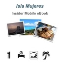  Tim Pate - Isla Mujeres Insider eBook.