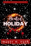  Mandy M. Roth - Heated Holiday: A Vampire Romance - Bureau of Paranormal Investigation, #2.