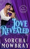  Sorcha Mowbray - Love Revealed - The Market, #1.