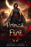  Megan Linski - Prince of Fire - The Kingdom Saga, #4.