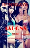  RONN SAYS - Aarons Muse: Sonja &amp; Kate - Aarons Muse, #1.