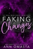  Ann Omasta - Faking Changes - The Davis Twins Series, #3.