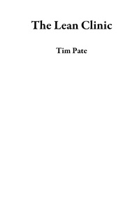  Tim Pate - The Lean Clinic.