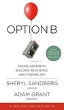 Sheryl Sandberg et Adam M Grant - OPTION B.