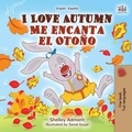  Shelley Admont et  KidKiddos Books - I Love Autumn Me encanta el Otoño - English Spanish Bilingual Collection.