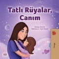  Shelley Admont et  KidKiddos Books - Tatlı Rüyalar, Canım - Turkish Bedtime Collection.