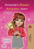  Shelley Admont et  KidKiddos Books - Amanda’s Dream Amandas drøm - English Danish Bilingual Collection.