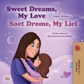  Shelley Admont et  KidKiddos Books - Sweet Dreams, My Love Soet Drome, My Lief - English Afrikaans Bilingual Collection.