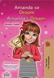  Shelley Admont et  KidKiddos Books - Amanda se Droom Amanda’s Dream - Afrikaans English Bilingual Collection.