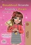  Shelley Admont et  KidKiddos Books - Breuddwyd Amanda Amanda’s Dream - Welsh English Bilingual Collection.
