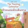  Rayne Coshav et  KidKiddos Books - The Traveling Caterpillar เจ้าหนอนนักเดินทาง - English Thai Bilingual Collection.