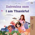  Shelley Admont et  KidKiddos Books - Zahvalna sam I am Thankful - Serbian English Bilingual Collection.