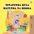  Shelley Admont et  KidKiddos Books - Ninapenda kula matunda na mboga - Swahili Bedtime Collection.