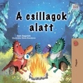  Sam Sagolski et  KidKiddos Books - A csillagok alatt - Hungarian Bedtime Collection.
