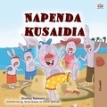  Shelley Admont et  KidKiddos Books - Napenda kusaidia - Swahili Bedtime Collection.