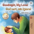  Shelley Admont et  KidKiddos Books - Goodnight, My Love! God natt, min kjære! - English Norwegian Bilingual Collection.