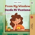  Rayne Coshav et  KidKiddos Books - From My Window Desde Mi Ventana - English Spanish Bilingual Collection.