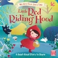  Pat-a-Cake et Rachel Elliot - Little Red Riding Hood - Fairy Tale with picture glossary and an activity.