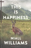 Niall Williams - This is Happiness.
