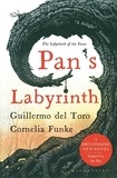Guillermo Del Toro et Cornelia Funke - Pan's Labyrinth.