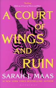 Sarah J. Maas - A Court of Wings and Ruin.
