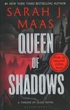 Sarah J. Maas - The Throne of Glass  : Queen of Shadows.