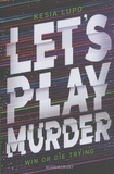 Kesia Lupo - Let's Play Murder.