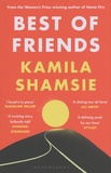 Kamila Shamsie - Best of Friends.