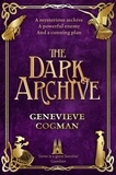 Genevieve Cogman - The Dark Archive.