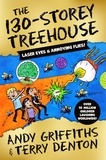 Andy Griffiths et Terry Denton - The 130-Storey Treehouse.