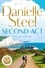 Danielle Steel - Second Act - A powerful story of downfall and redemption.
