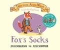 Julia Donaldson et Axel Scheffler - Fox's Socks.