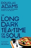 Douglas Adams - The Long Dark Tea Time of the Soul.