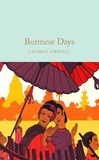 George Orwell et David Eimer - Burmese Days.
