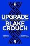 Blake Crouch - Upgrade.