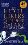 Chris Riddell et Douglas Adams - The Hitchhiker's Guide to the Galaxy Illustrated Edition.