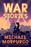 Michael Morpurgo - War Stories.