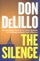 Don DeLillo - The Silence.