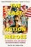 Nick de Semlyen - The Last Action Heroes - The Triumphs, Flops, and Feuds of Hollywood's Kings of Carnage.